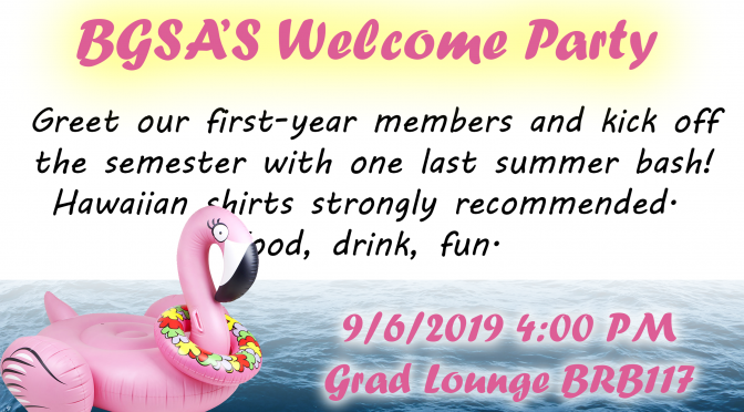 Welcome Party- 9/6/19 4 PM